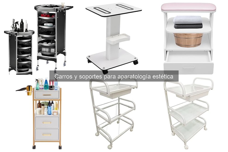 Alternativas a carros y soportes para aparatología estética