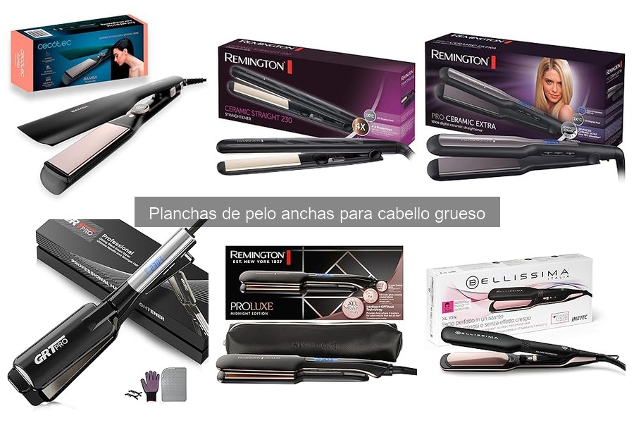 Alternativas a las planchas de pelo anchas para cabello grueso