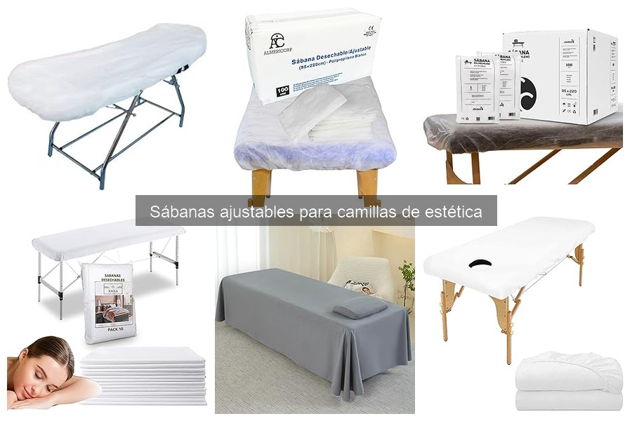 Cómo cuidar sábanas ajustables para camillas de estética