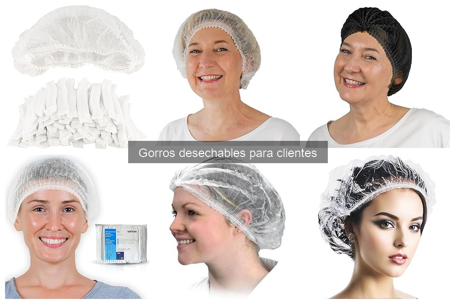 Cómo elegir el gorro desechable ideal para tus clientes