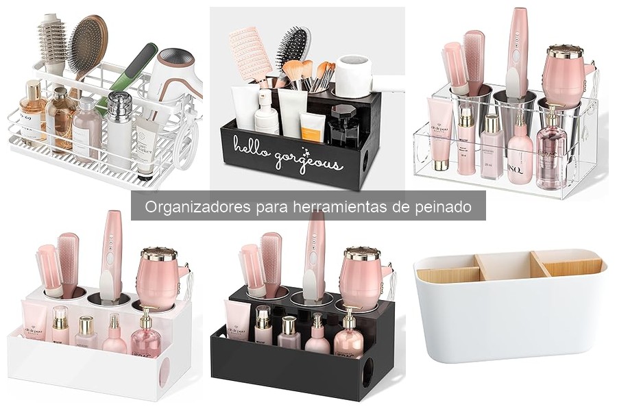 Cómo elegir el mejor organizador para herramientas de peinado
