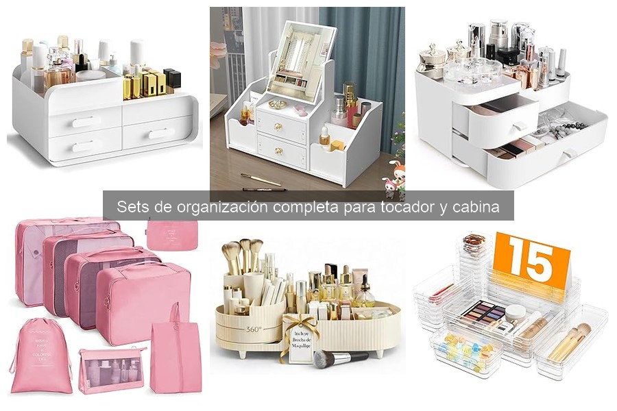 Cómo elegir el mejor set de organización para tocador y cabina