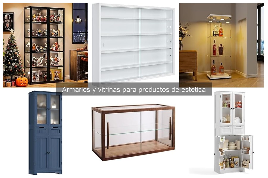 Cómo Organizar Productos de Estética en Armarios y Vitrinas