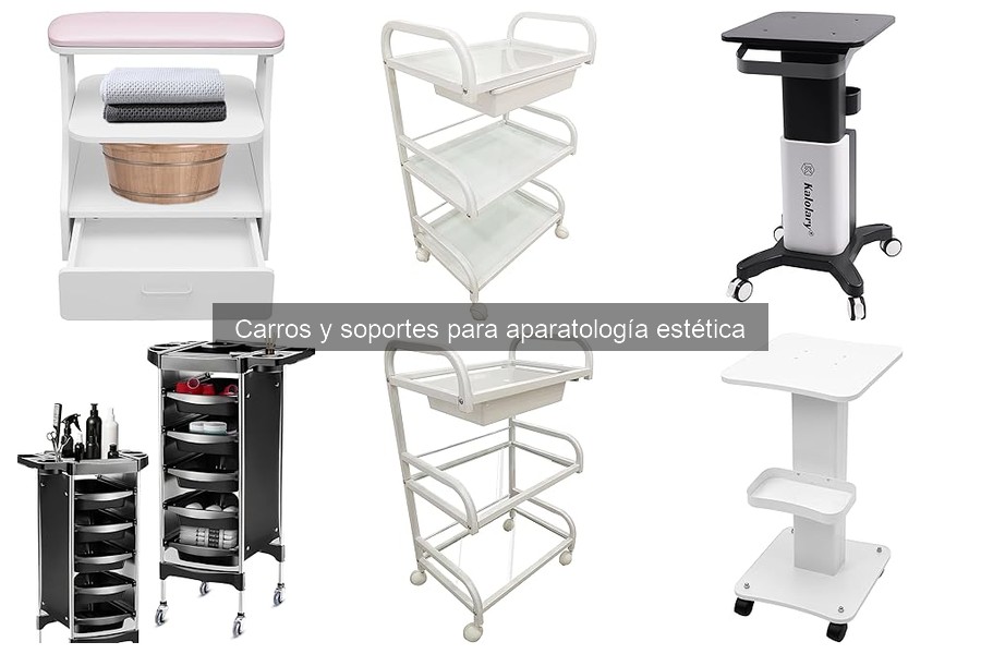 Comparativa de Carros y Soportes para Estética: Mejores Marcas