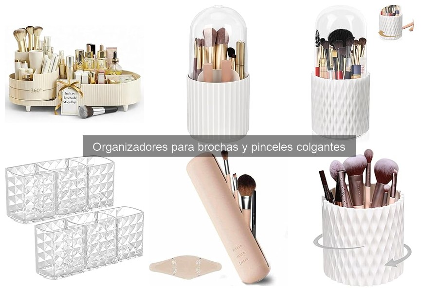 Comparativa: Organizadores Colgantes vs. Estantería para Brochas