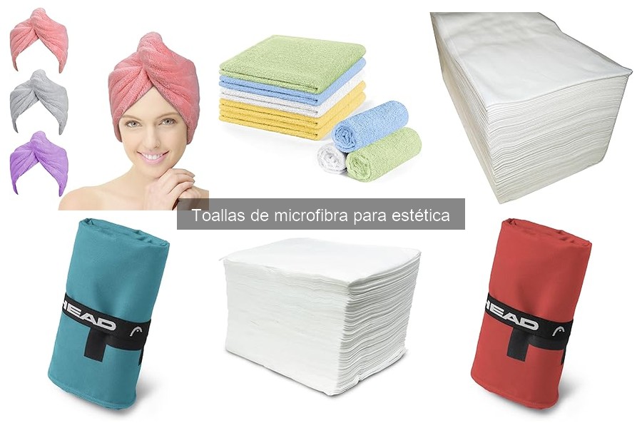 Consejos para elegir toallas de microfibra en estética