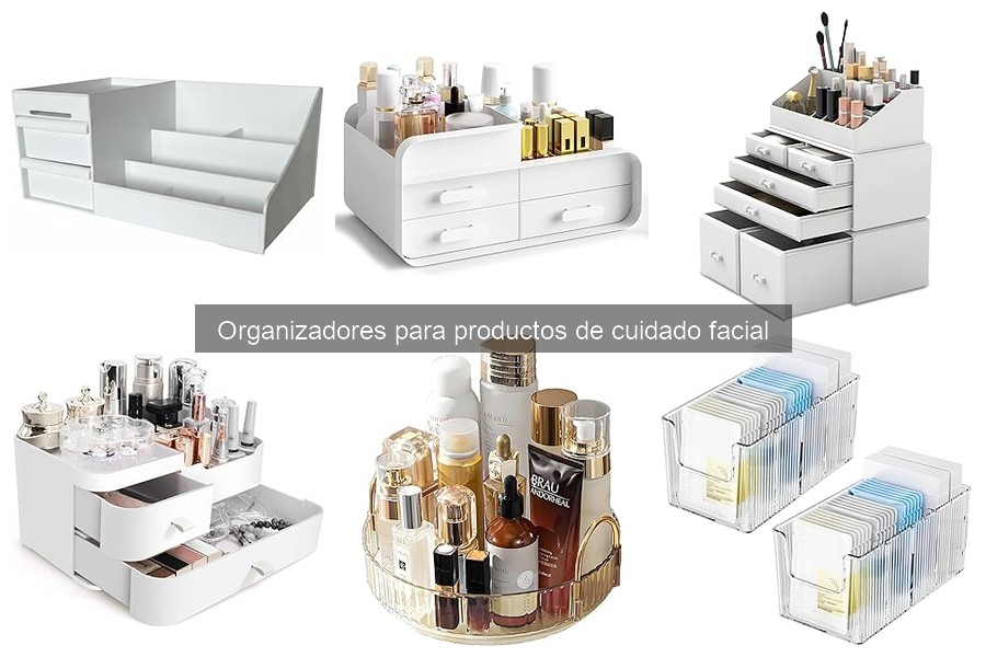 Dónde comprar organizadores para productos de cuidado facial