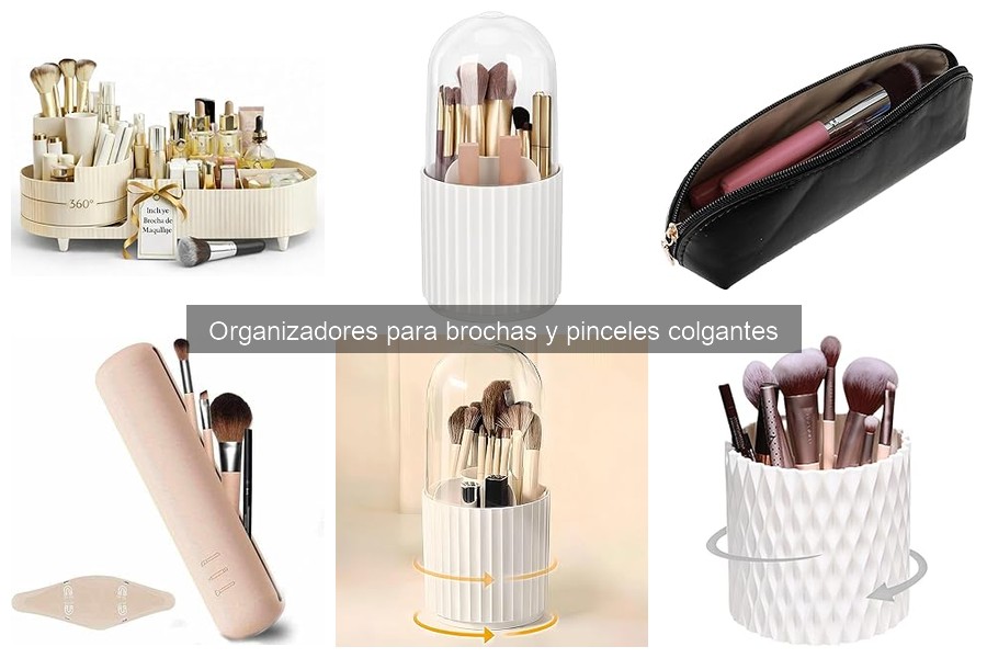 Estilos de Organizadores Colgantes para Brochas y Pinceles