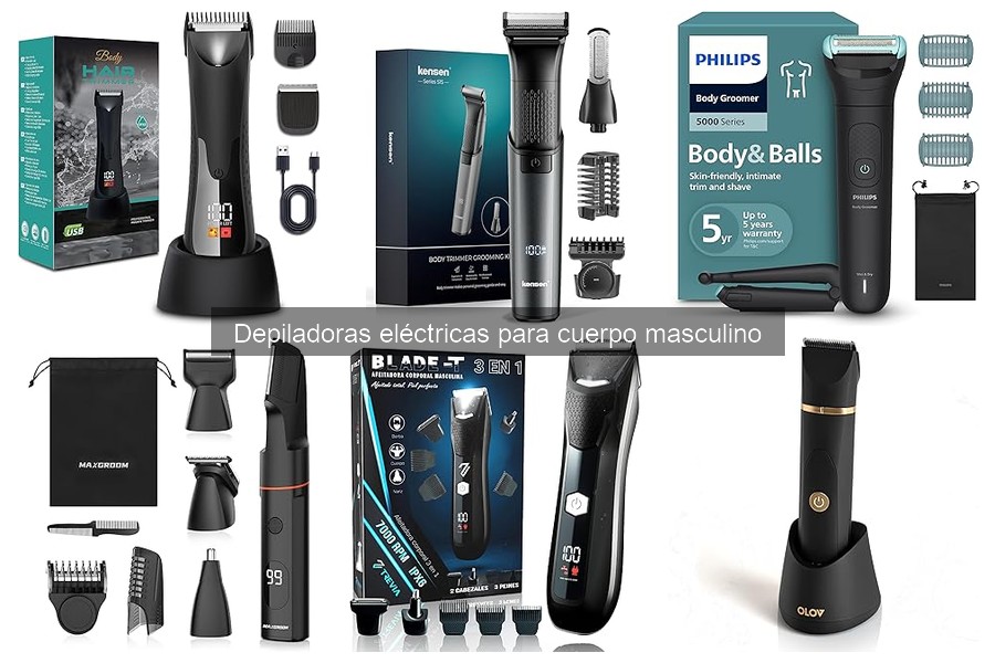 Guía de depiladoras eléctricas para hombres: ¿Qué son y cómo funcionan?