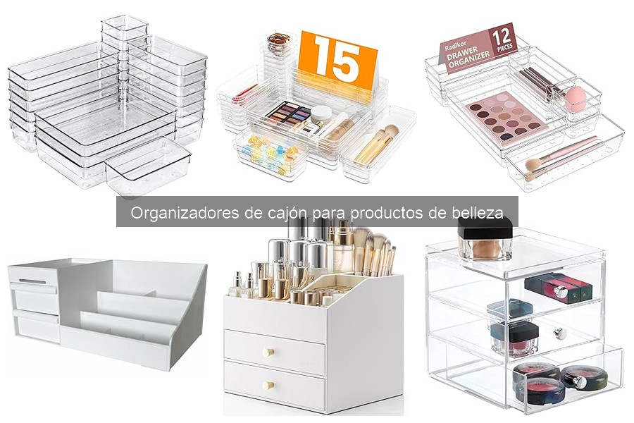 Guía para elegir el mejor organizador de cajón de belleza