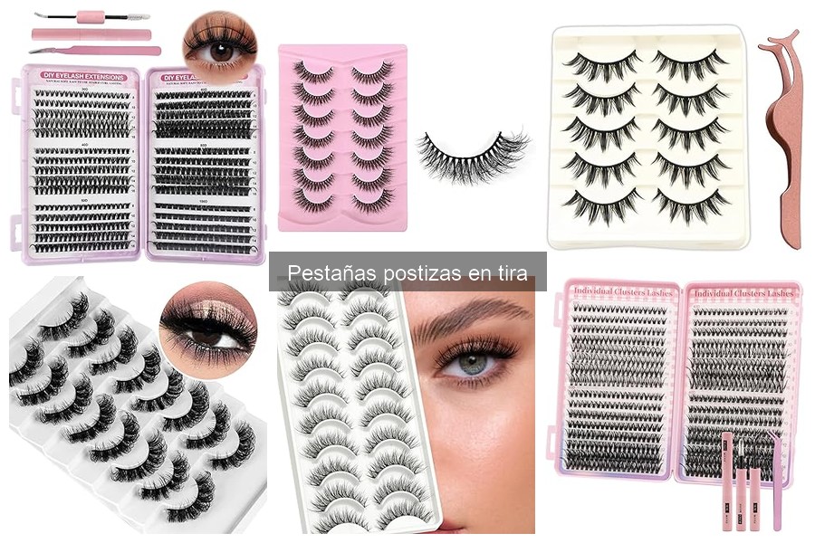 Guía para Elegir Pestañas Postizas en Tira Perfectas