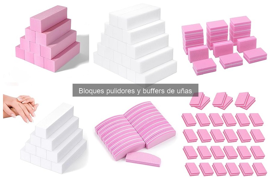 Mejores bloques pulidores y buffers para uñas en casa