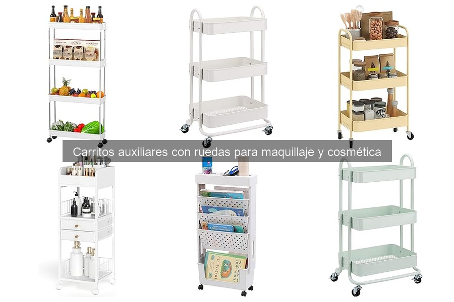 Mejores carritos auxiliares para maquilladoras 2023
