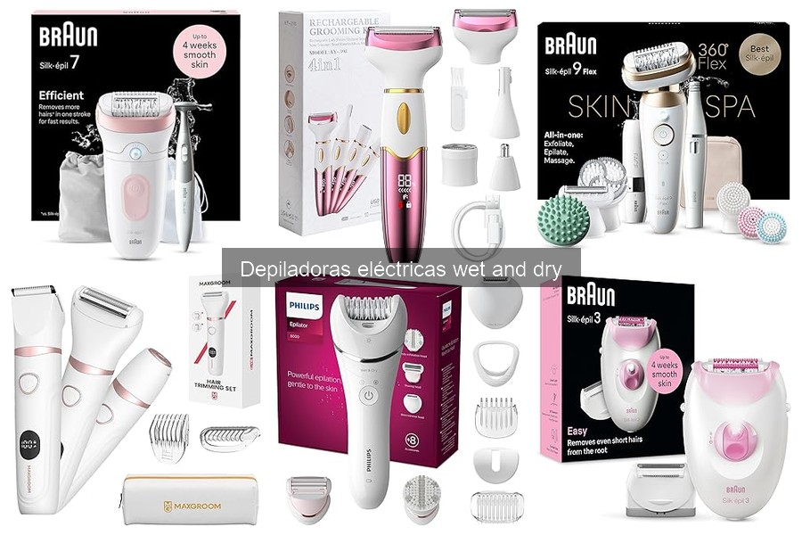 Mejores depiladoras eléctricas wet and dry para uso doméstico