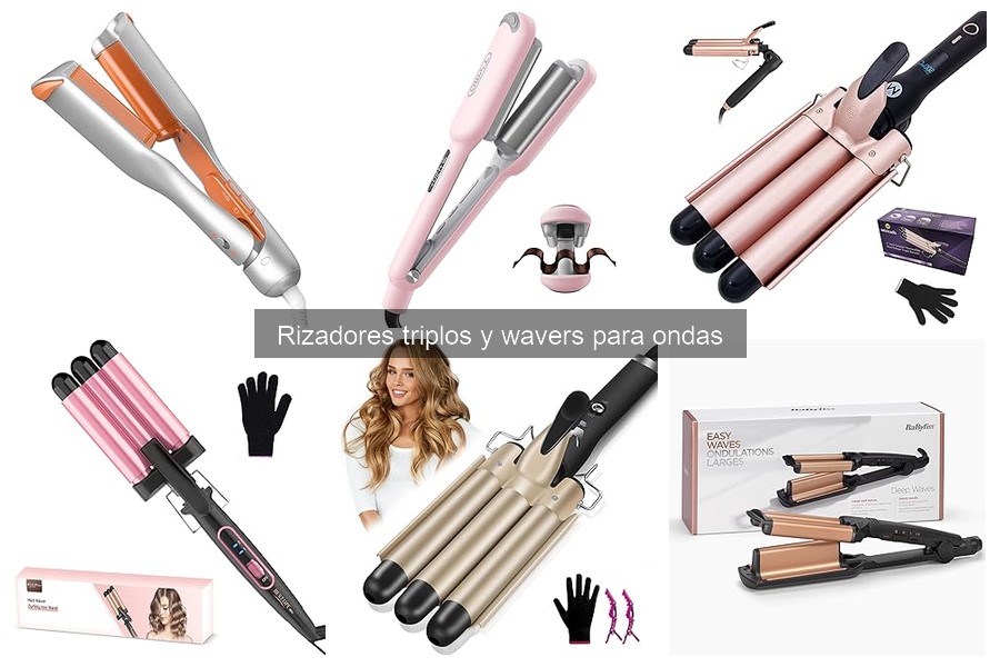 Nuevas tendencias en rizadores triplos para ondas perfectas