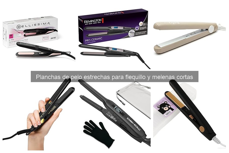 Opiniones de usuarios sobre planchas de pelo estrechas
