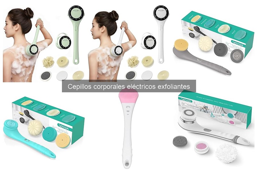 Opiniones sobre Cepillos Corporales Eléctricos Exfoliantes