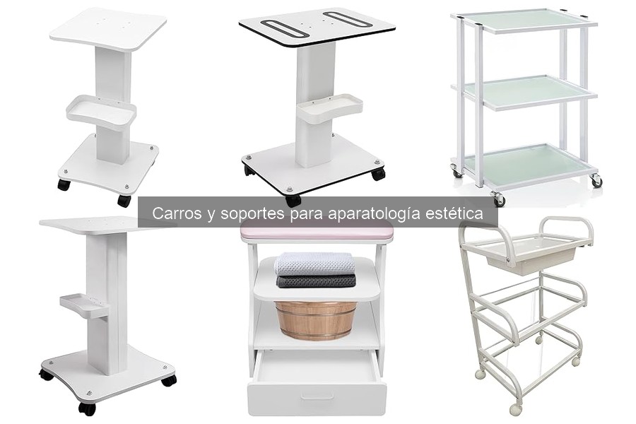Precios de carros y soportes para aparatología estética