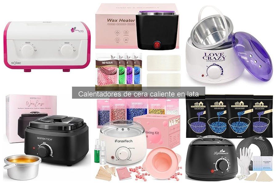 Precios y Dónde Comprar Calentadores de Cera en Lata