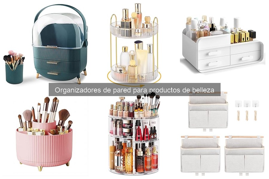 Problemas comunes y soluciones en organizadores de pared para belleza