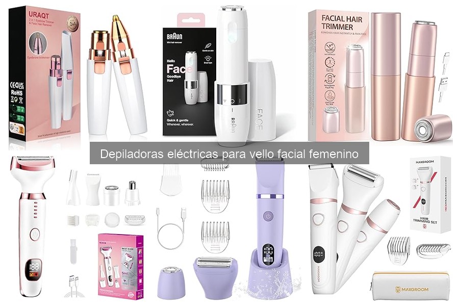 ¿Qué es una depiladora eléctrica para vello facial femenino?