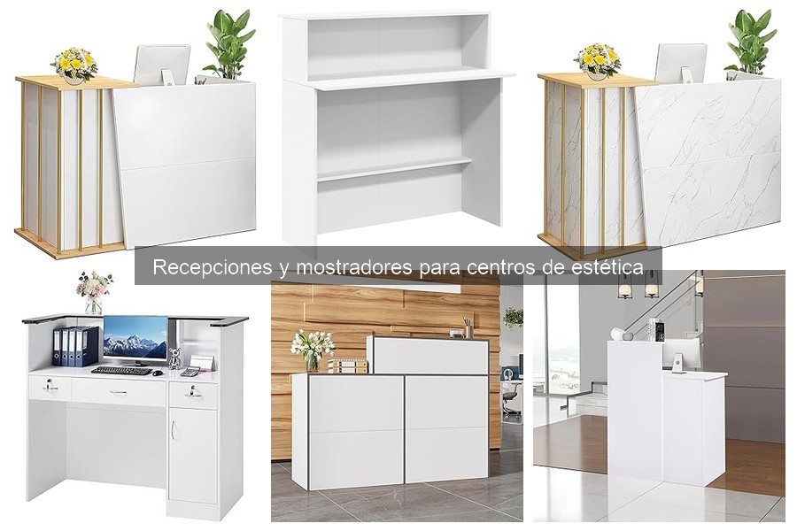 Tendencias en Diseño de Recepciones para Estética 2023