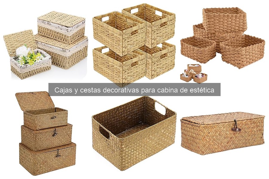 Tipos de cajas y cestas decorativas para cabinas de estética