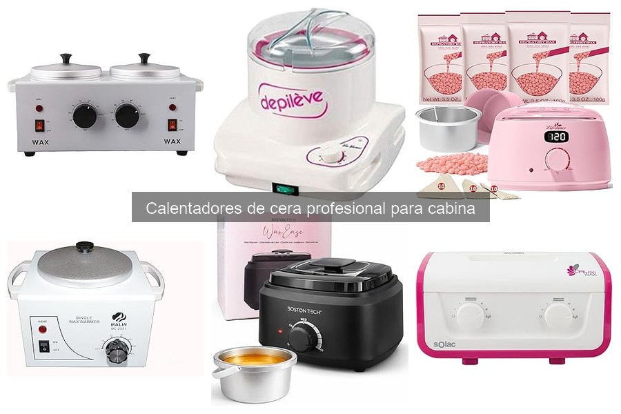 Tipos de calentadores de cera profesional para depilación