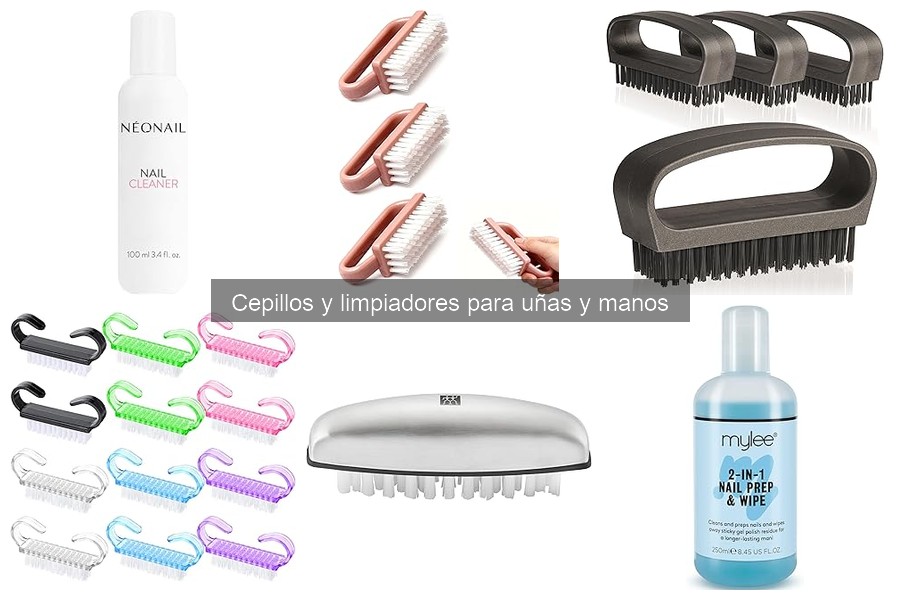 Tipos de cepillos y limpiadores para uñas y manos