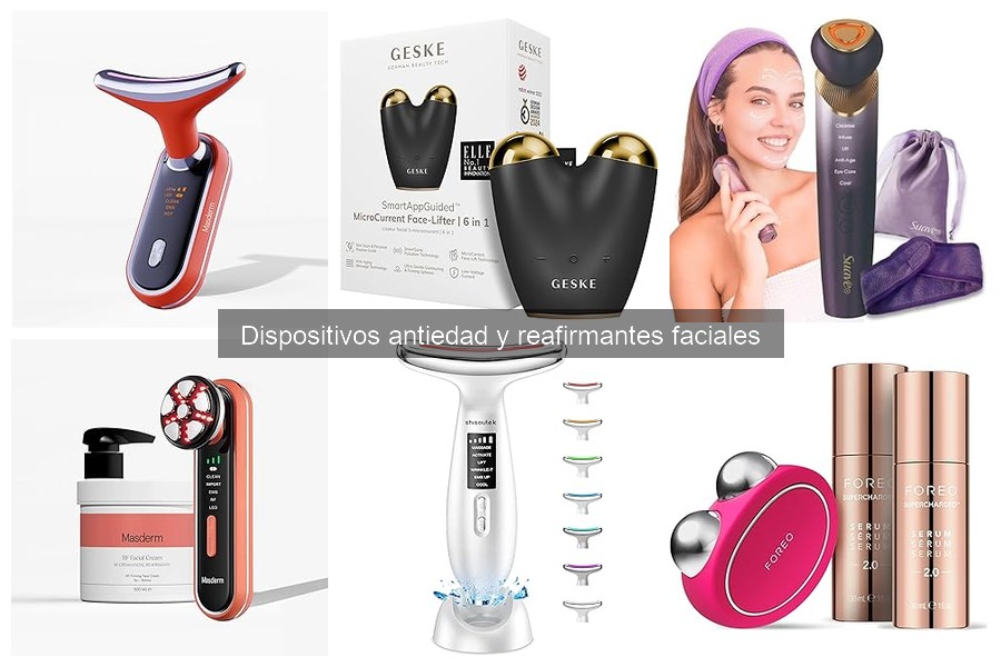 Tipos de dispositivos antiedad y reafirmantes faciales