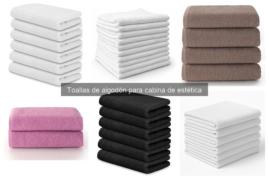 Tipos de toallas de algodón para cabina de estética