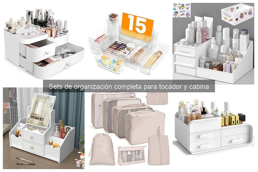 Todo sobre los sets de organización para tocador y cabina