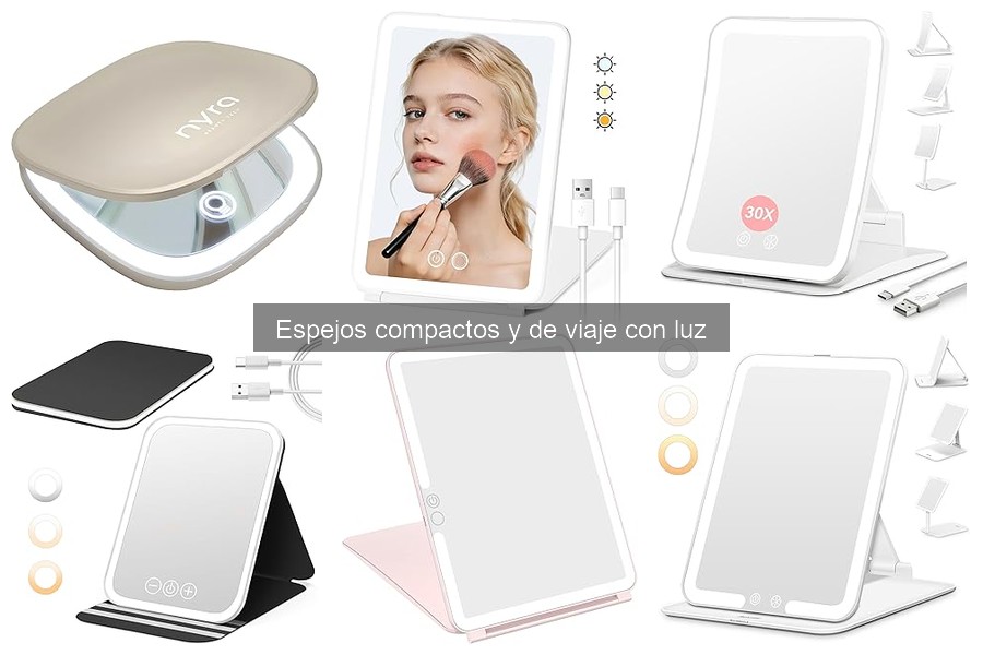 Ventajas de los Espejos Compactos y de Viaje con Luz