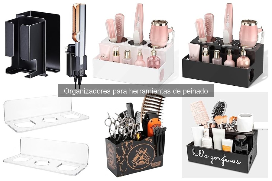 Ventajas de Organizadores para Herramientas de Peinado en Casa