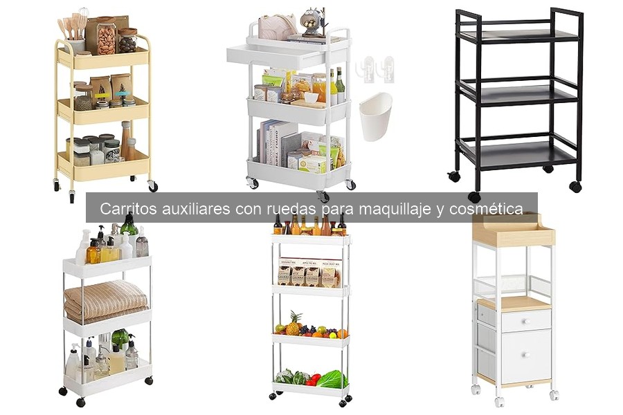 Ventajas y desventajas de carritos auxiliares para maquillaje
