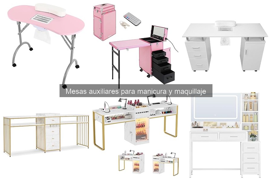 Ventajas y desventajas de las mesas auxiliares para manicura